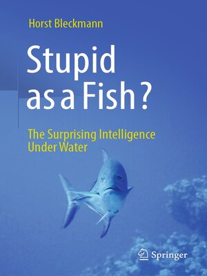 cover image of Stupid as a Fish?